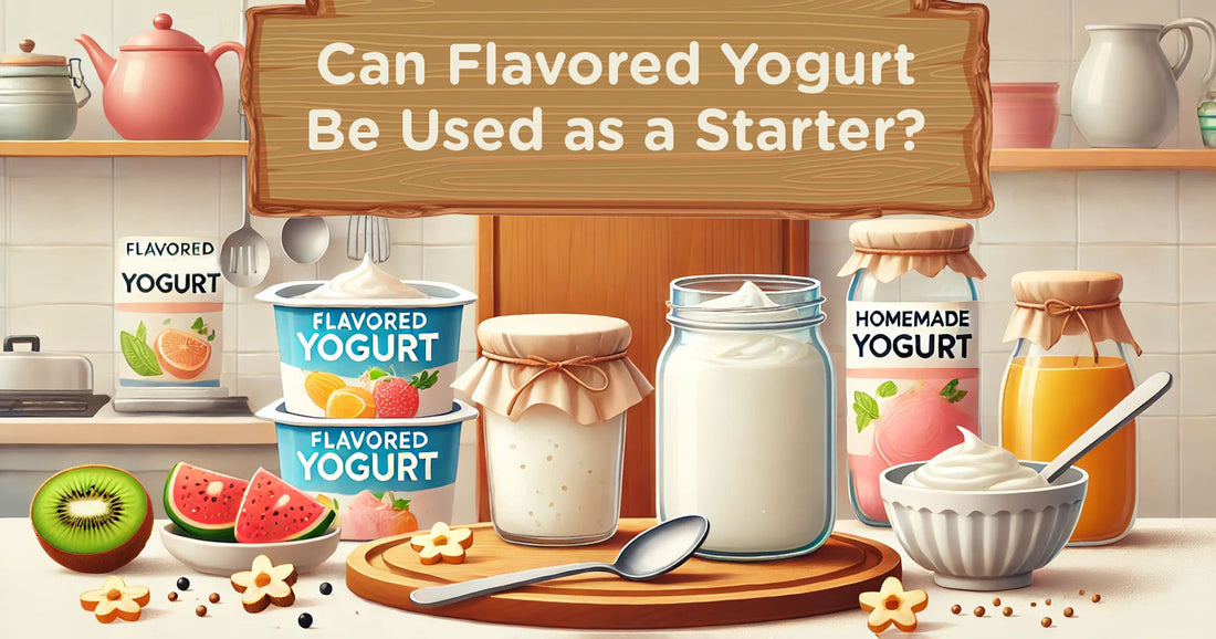 Can Flavored Yogurt Be Used as a Starter?