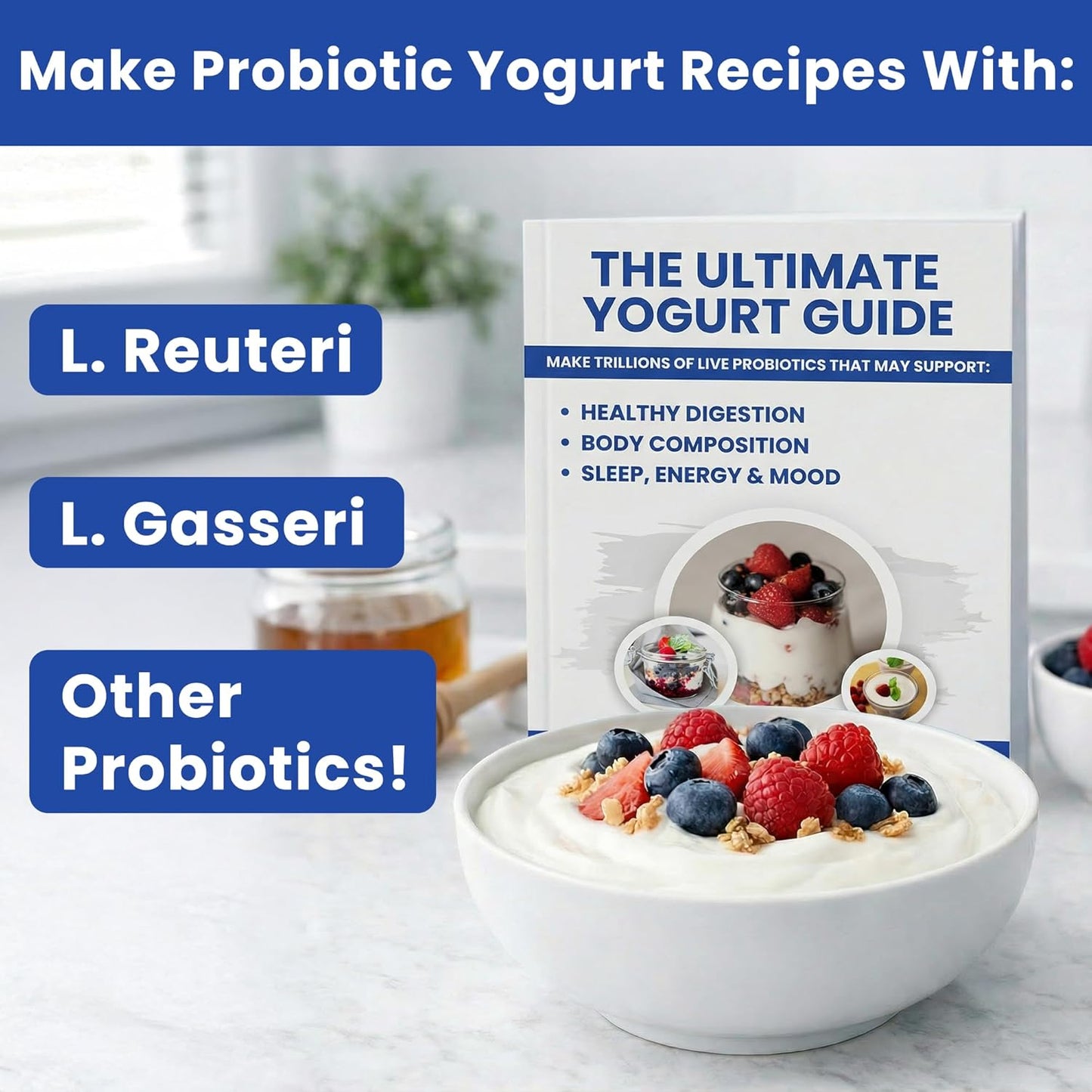 Ultimate Probiotic Yogurt Maker