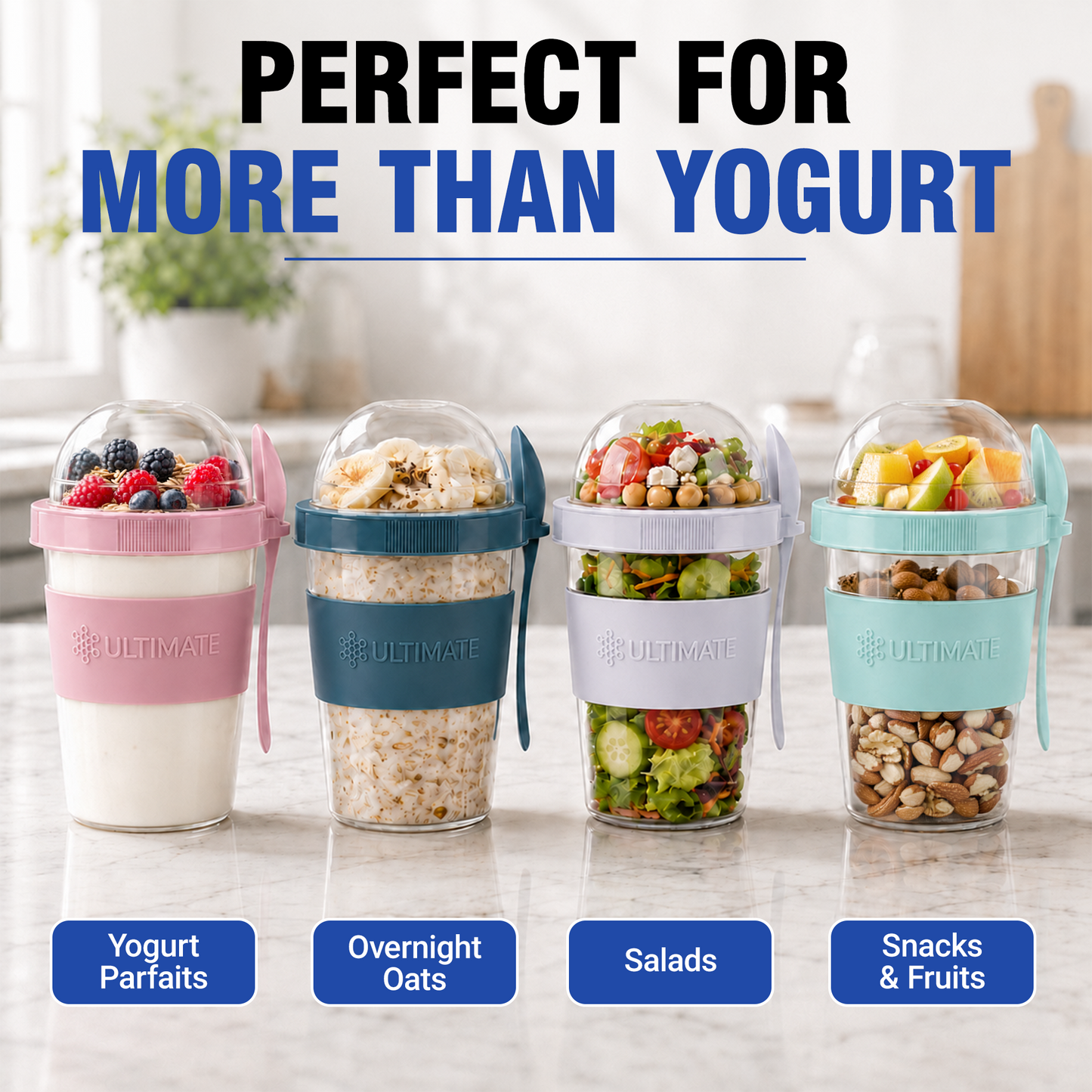 Four portable Yogurt Parfait Cups from Ultimate Brand lined up on a kitchen counter, filled with yogurt, overnight oats, salads, and snacks. The cups have pink, teal, white, and mint green silicone sleeves with clear lids and side handles.